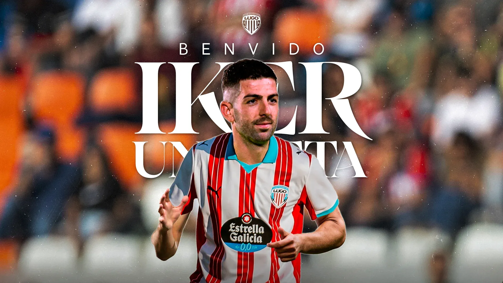 🔥 Iker Unzueta aterriza en Lugo para liderar la caza del gol 🥅⚡