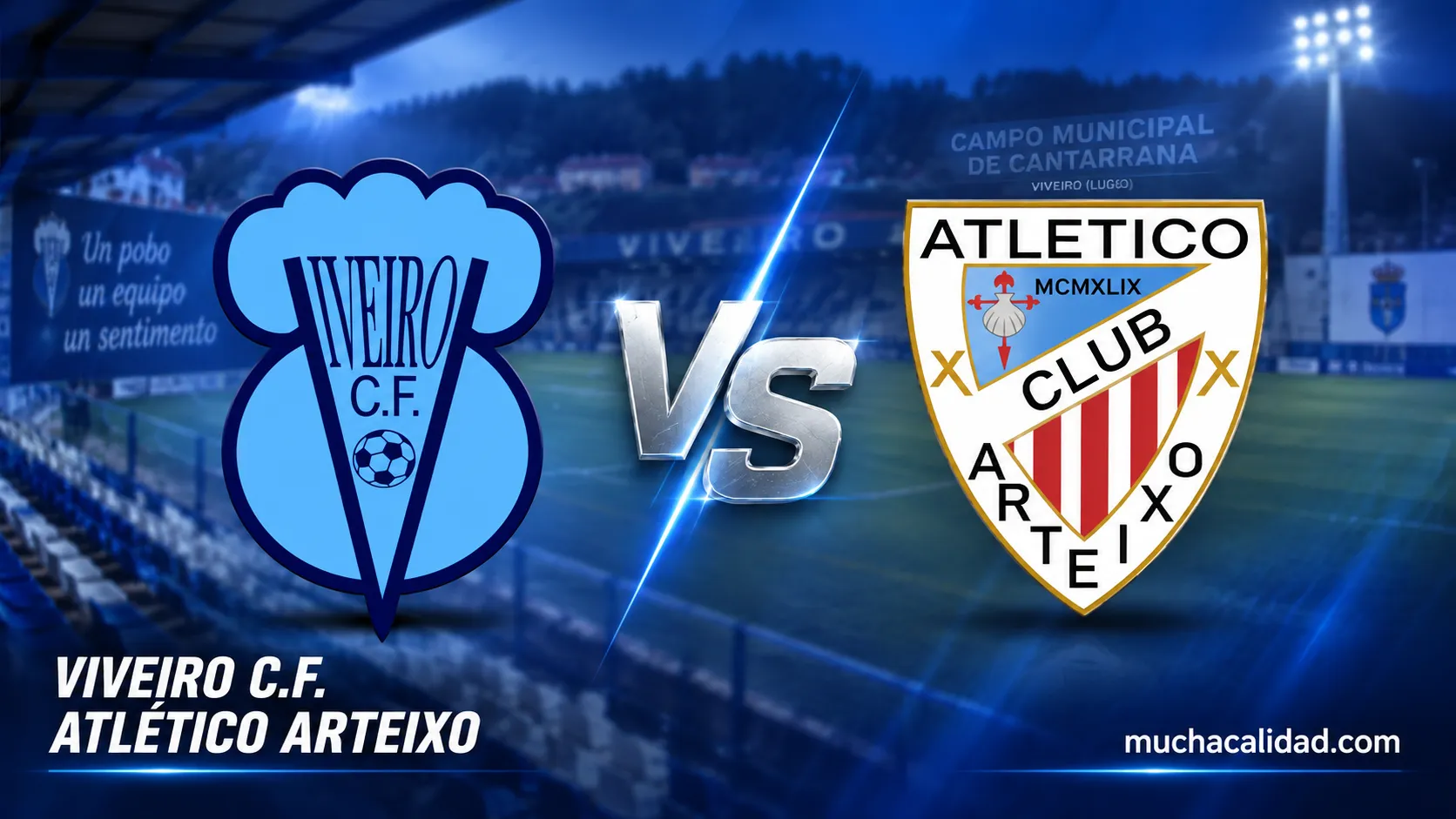 Viveiro CF vs Atlético Arteixo: horario, dónde ver y claves del partido de Tercera Federación