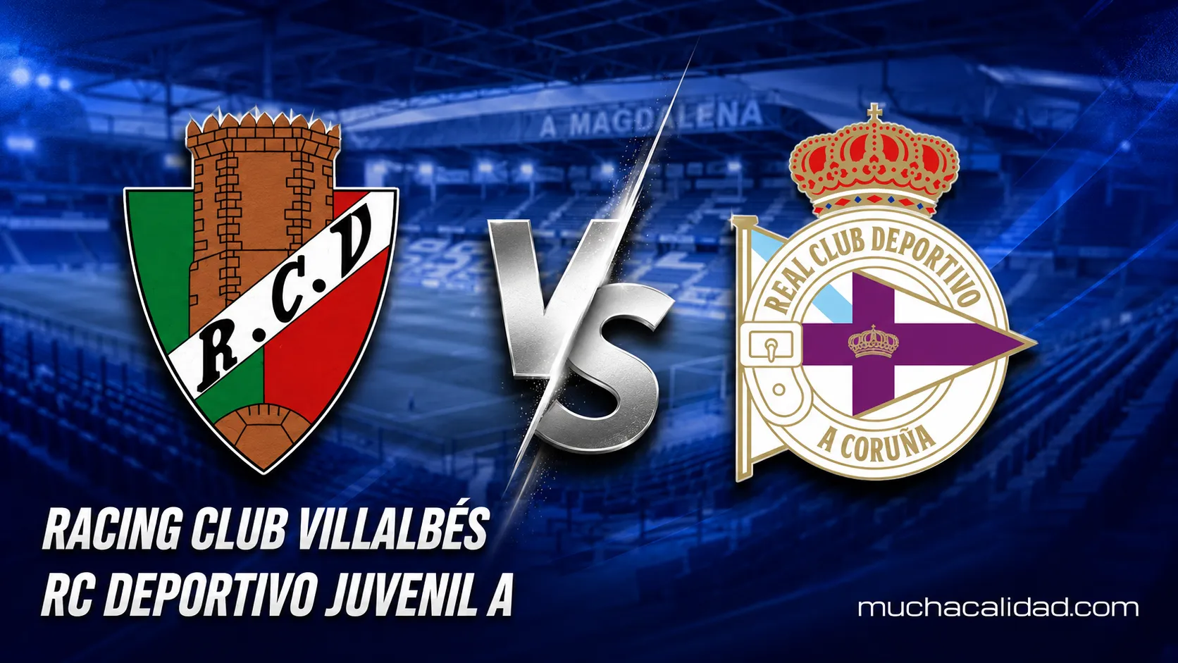 Racing Villalbés vs Dépor Juvenil - horario, dónde ver y claves del Trofeo Président