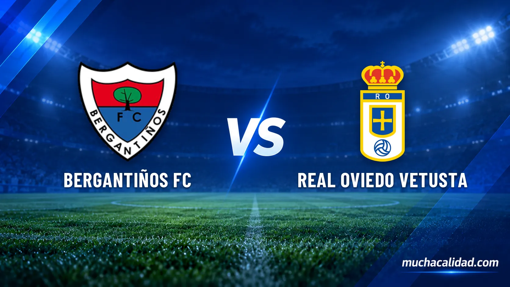 Bergantiños FC vs Real Oviedo Vetusta: horario, dónde ver y claves del partido de Segunda Federación