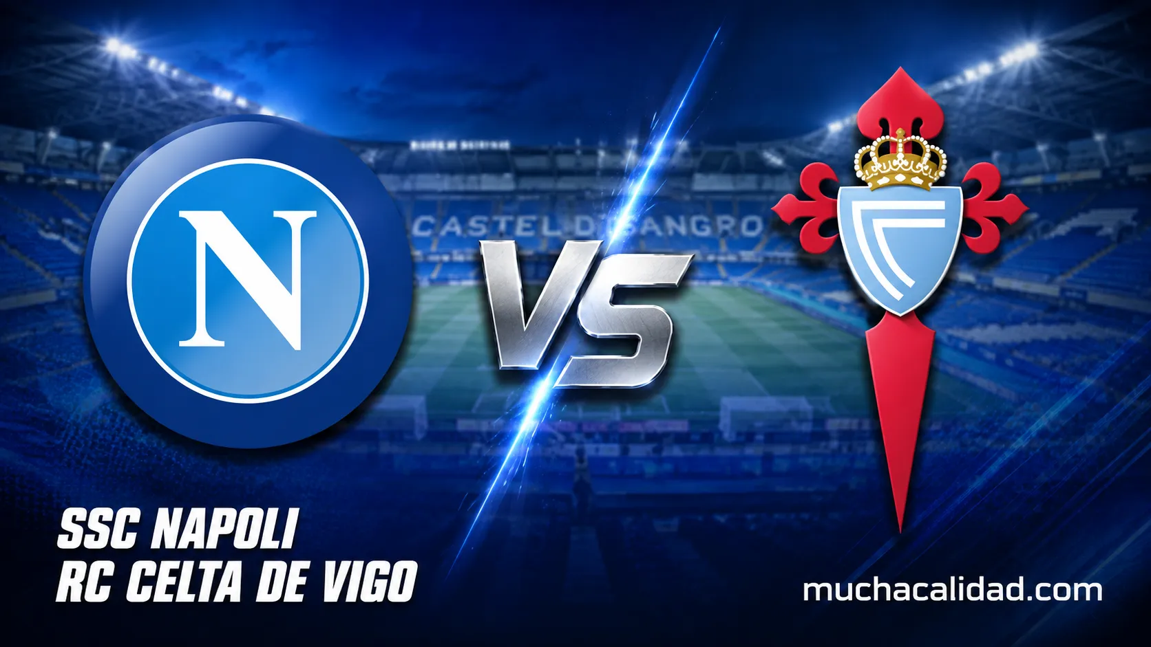 SSC Napoli vs RC Celta: horario, dónde ver y el último examen de Giráldez antes de LaLiga