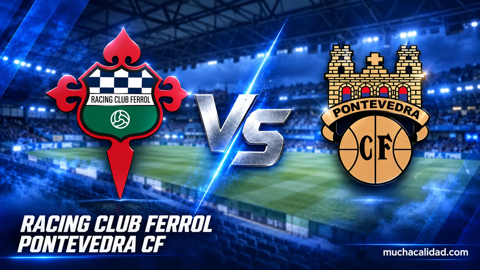Racing Club Ferrol vs Pontevedra CF: horario, dónde ver y claves del partido de Primera Federación