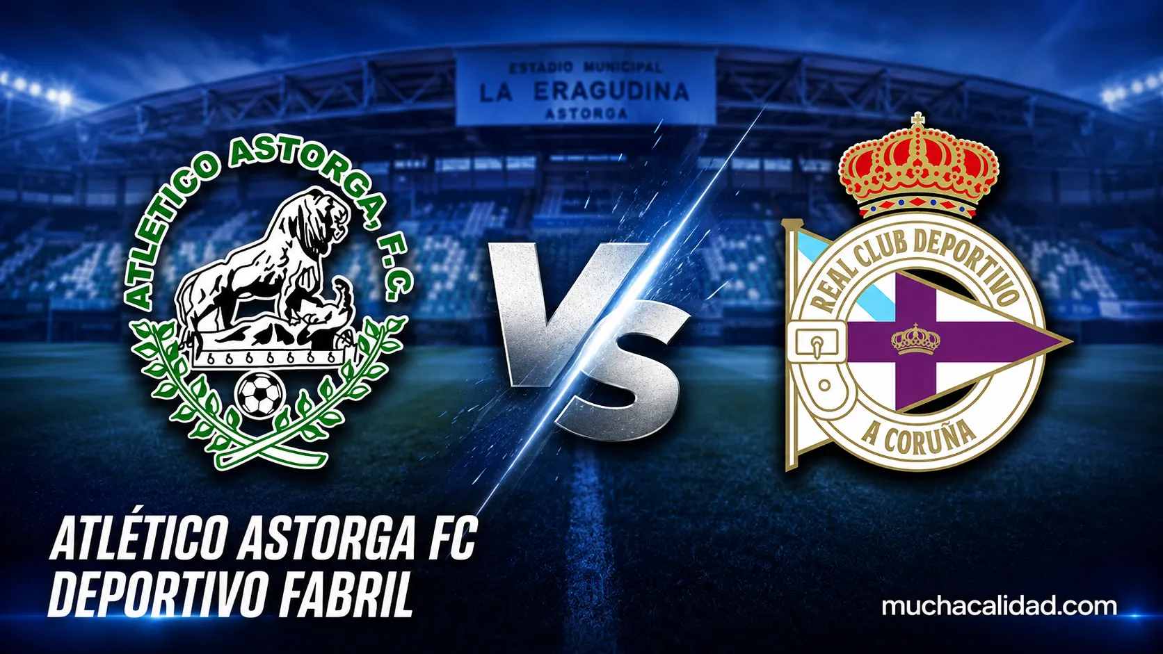 Atlético Astorga vs Fabril: horario, dónde ver y un nuevo duelo tras el 7-0 del curso pasado