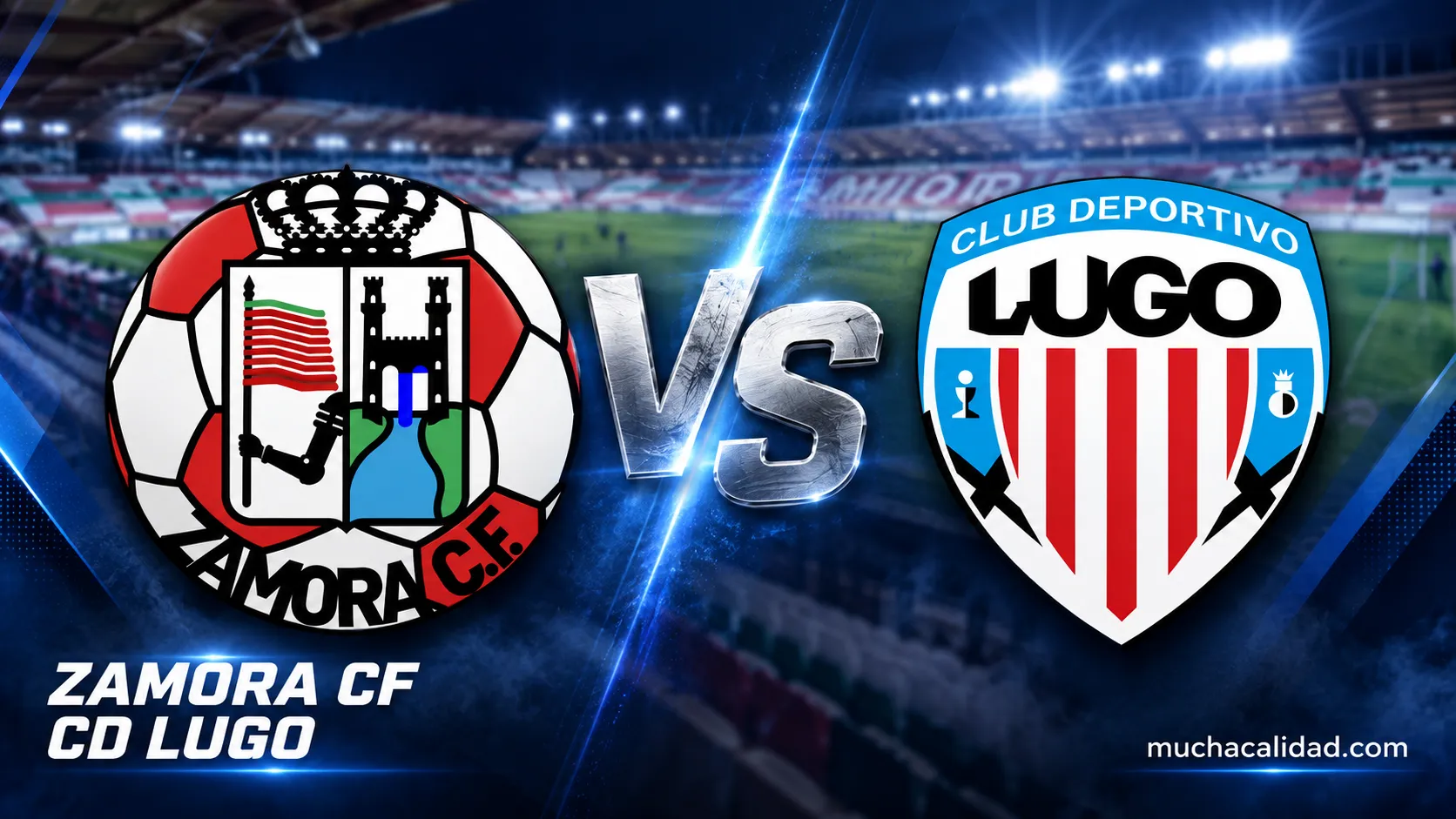Zamora CF vs CD Lugo - horario, dónde ver y claves del duelo de Primera Federación