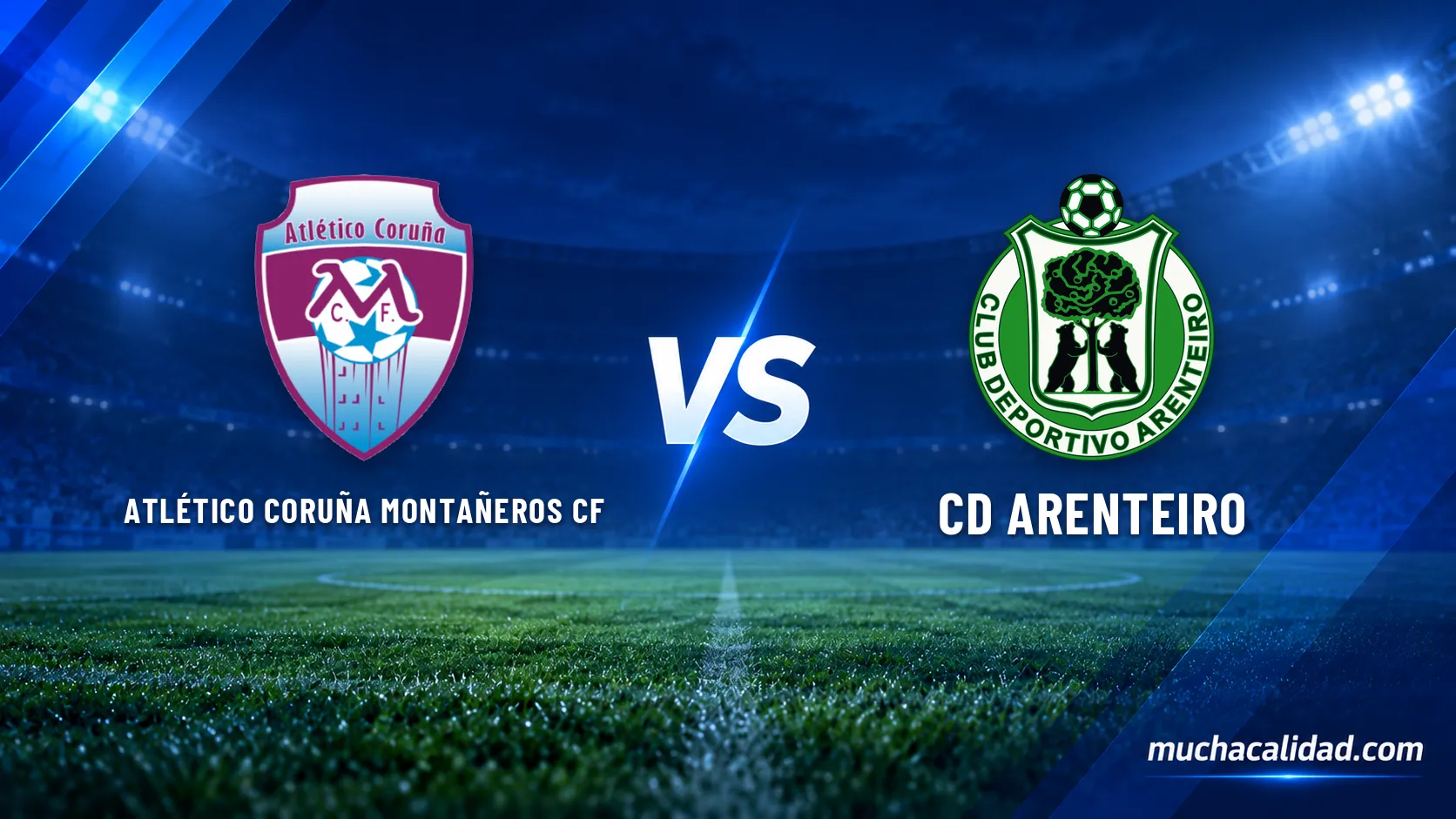 Atlético Coruña Montañeros CF vs CD Arenteiro: horario, dónde ver y claves del partido de Tercera Federación