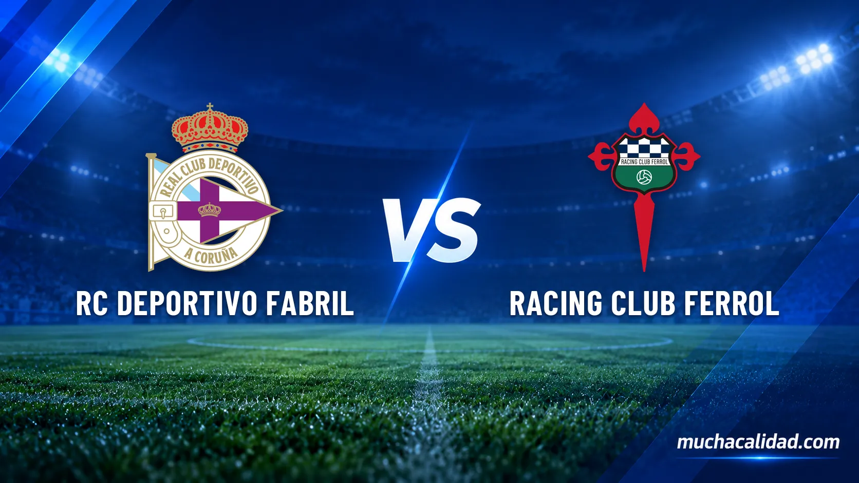 RC Deportivo Fabril vs Racing Club Ferrol: horario, dónde ver y claves del partido de Primera Federación
