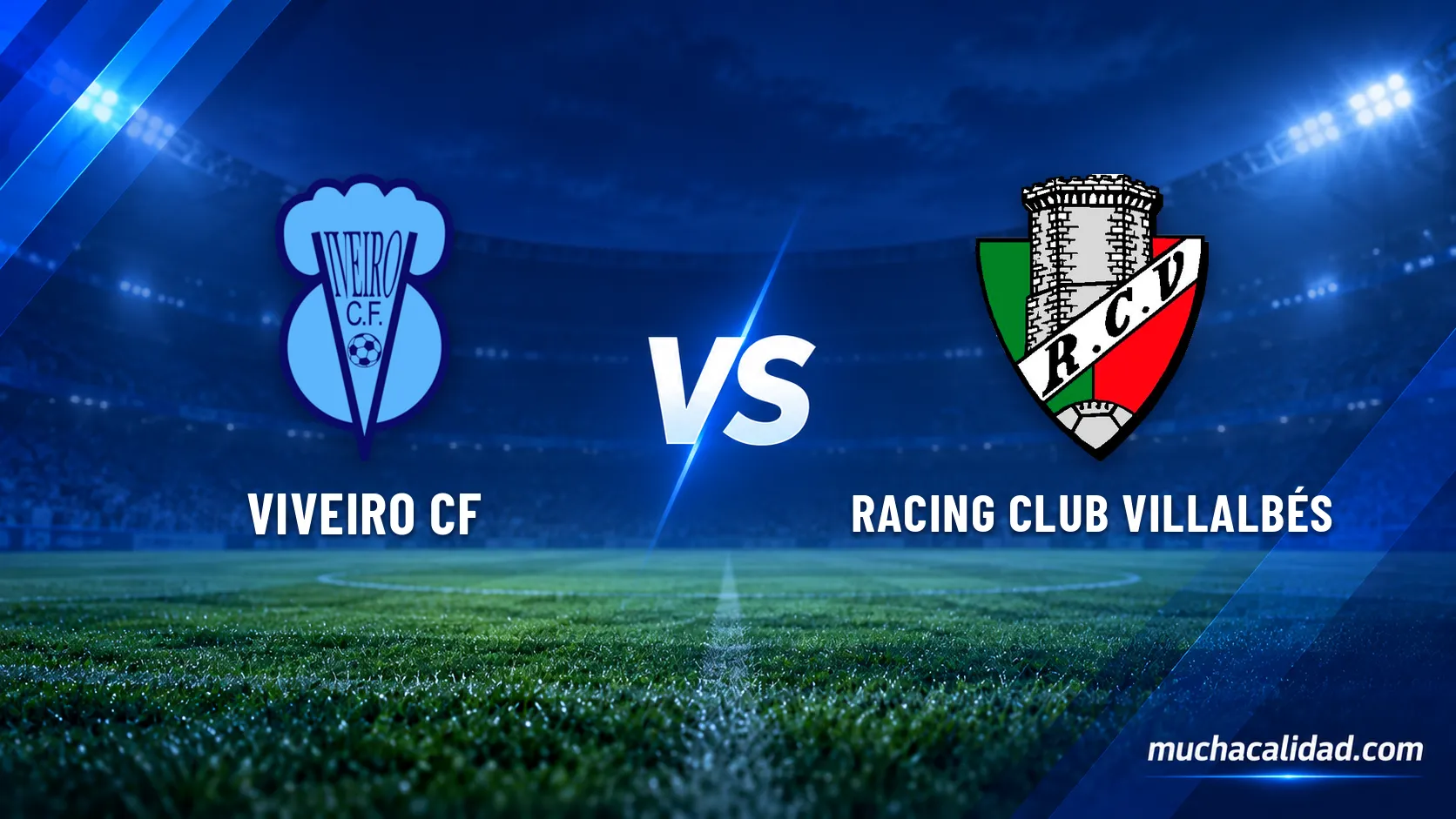 Viveiro CF vs Racing Club Villalbés: horario, dónde ver y claves del partido de Tercera Federación