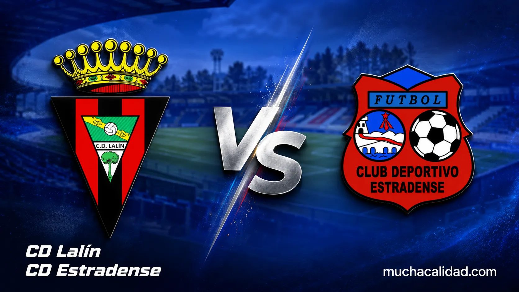 Lalín vs Estradense: horario y dónde ver el primer examen de Copa