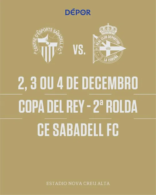 🏆 El Dépor vuelve a Cataluña: duelo con aroma a recuerdos ante el Sabadell en Copa del Rey 🇪🇸⚽