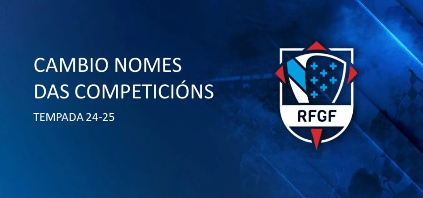 Nuevas denominaciones de las competiciones de la RFGF