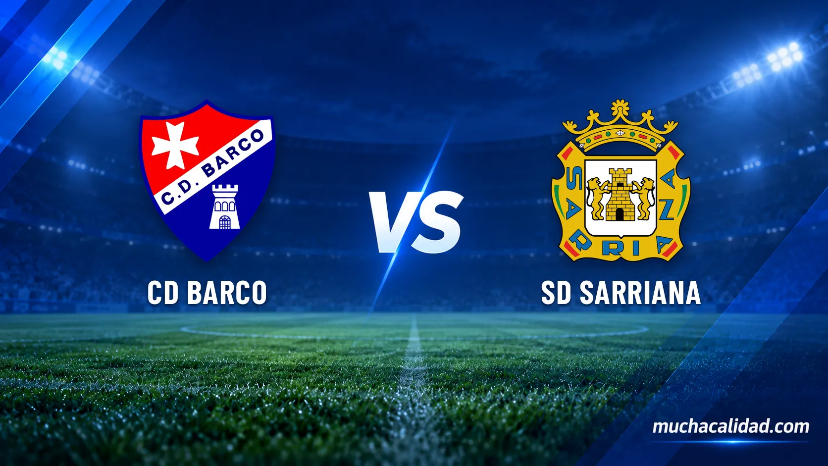 CD Barco vs SD Sarriana: horario, dónde ver y claves del partido de Tercera Federación