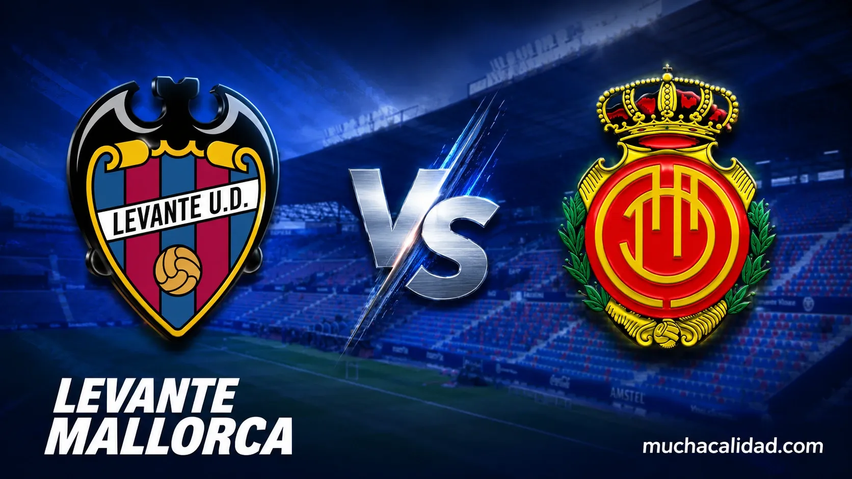 Levante y Mallorca convierten el Ciutat en un duelo directo por la salvacion