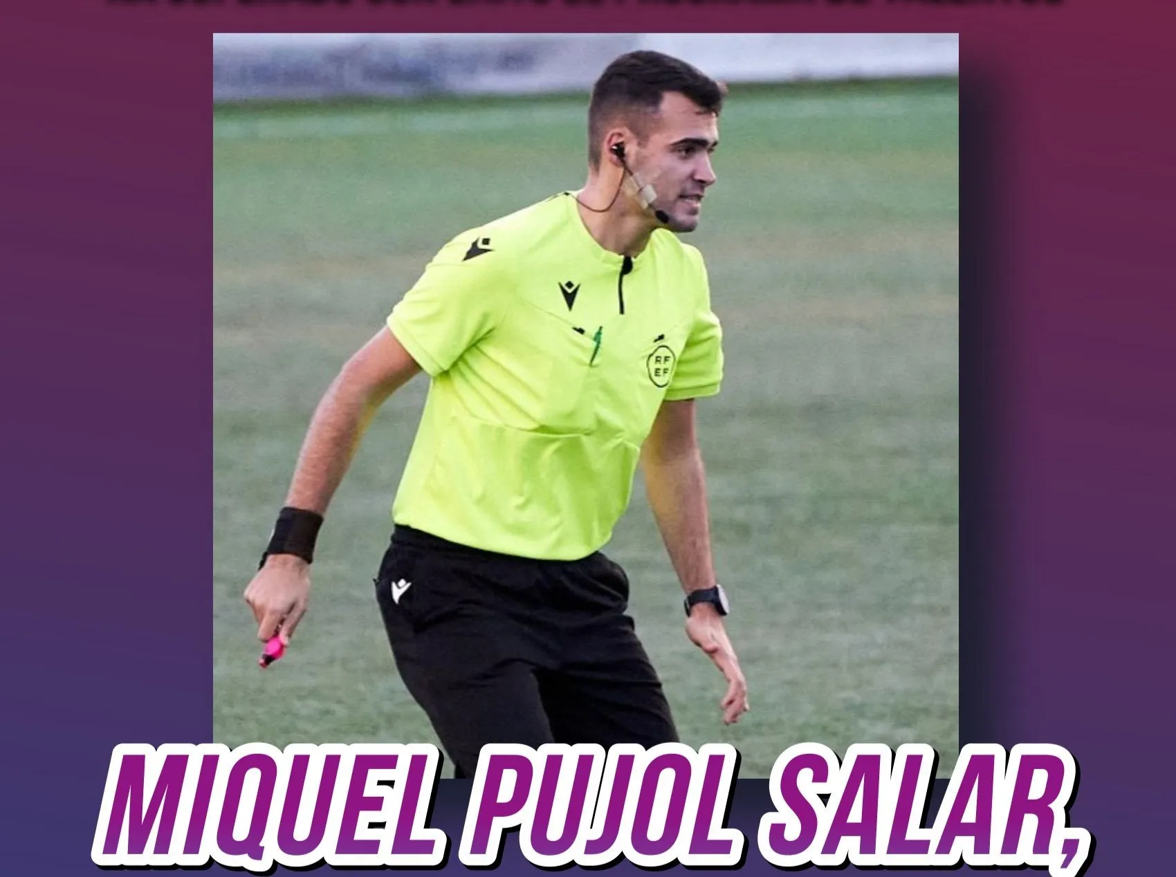 Árbitros para los equipos gallegos de 2ª División RFEF / Jornada 34ª y última