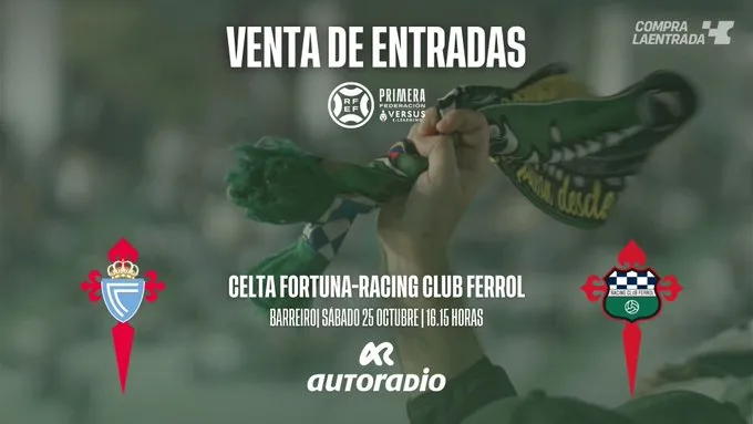 🎟️ El Racing de Ferrol sortea las 90 entradas disponibles para el duelo frente al Celta Fortuna 💚🔥