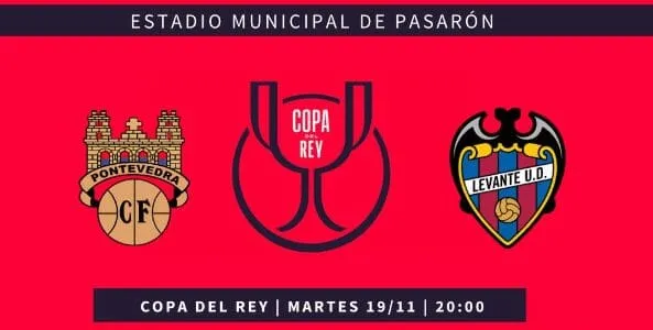 COPA DEL REY | Pontevedra y Levante se enfrentan en Pasarón tras el aplazamiento por la DANA
