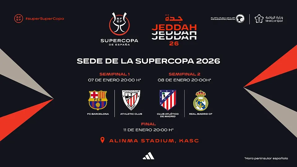 SUPERCOPA  | 🔥 Ya hay calendario oficial: Barça, Athletic, Atlético y Real Madrid se la juegan en Arabia 😱⚽️