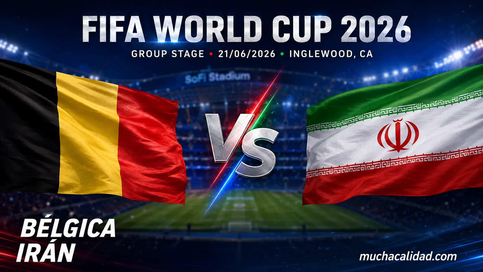 Bélgica vs Irán: previa completa del Mundial 2026