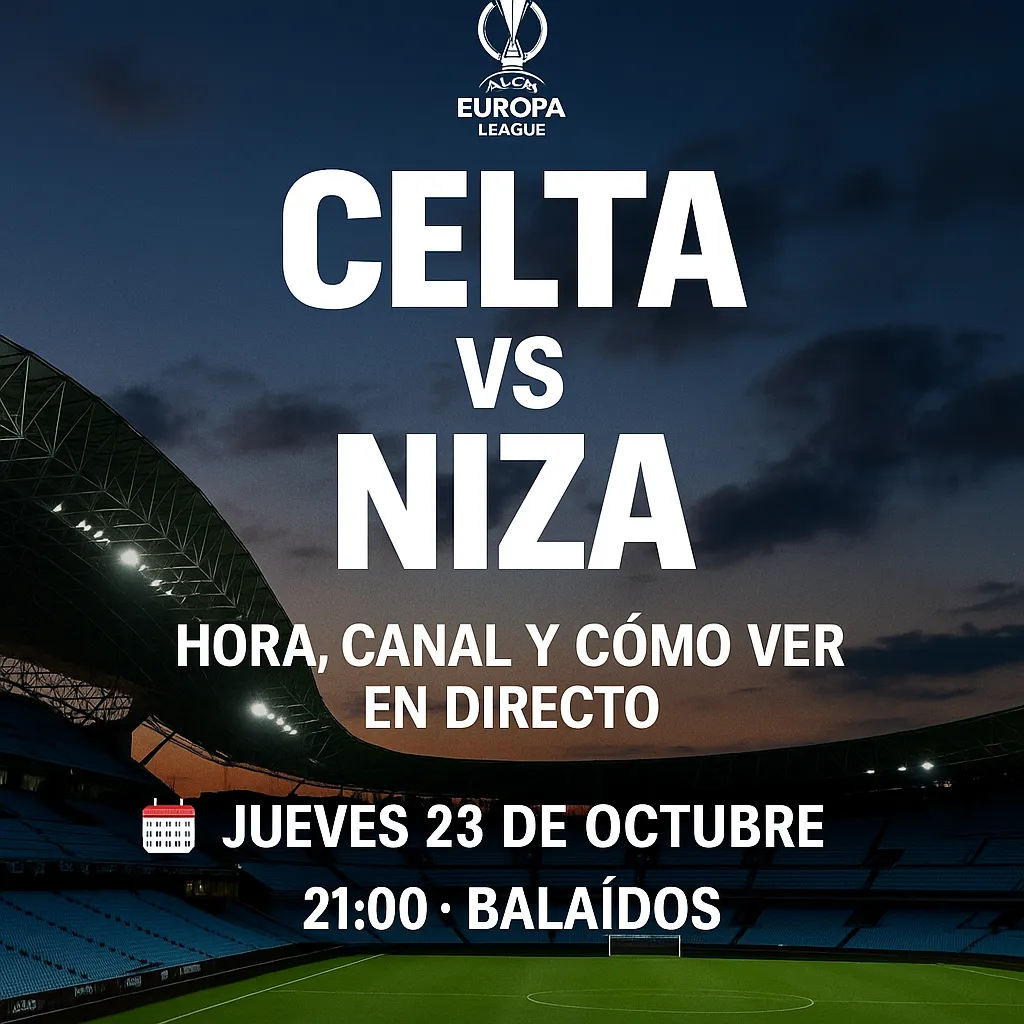 📺 Celta vs Niza: hora, canal y cómo ver en directo el partidazo de la Europa League 🔵🔥