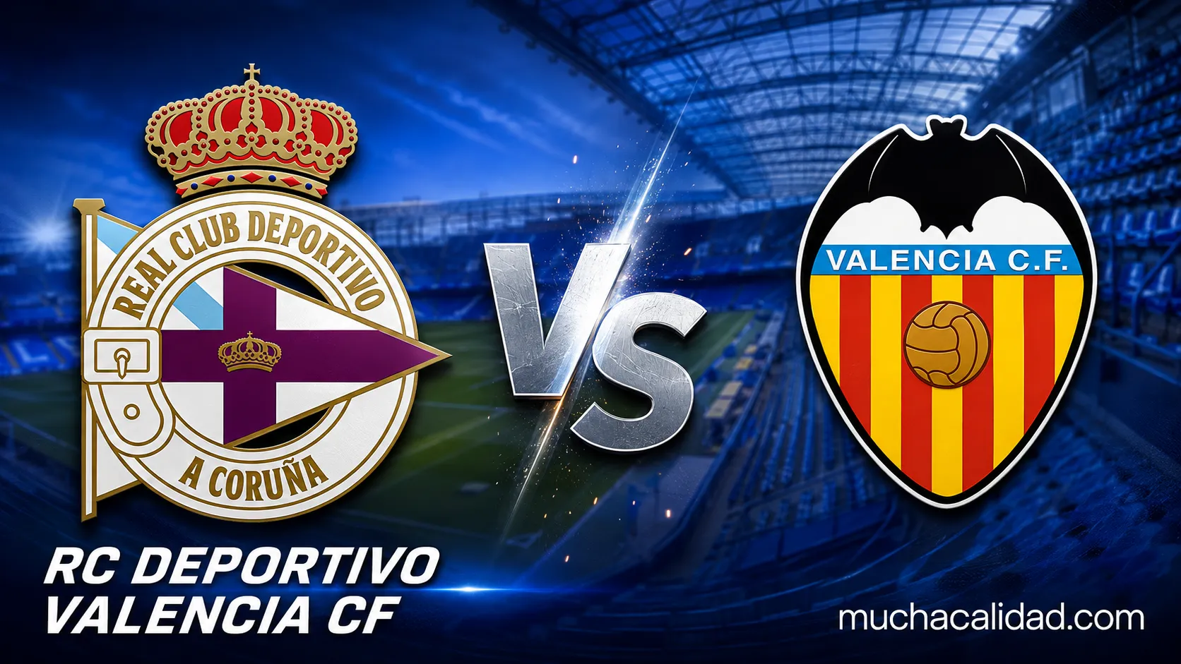 Deportivo vs Valencia - horario, dónde ver y claves del partido de la jornada 3