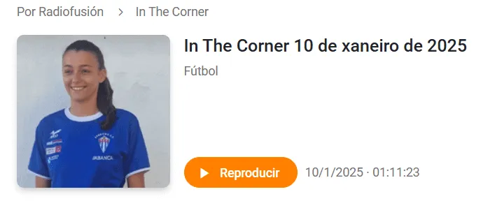 IN THE CORNER | Clo, Andrea Albiol y Mara Jiménez, protagonistas en el programa del fútbol femenino gallego