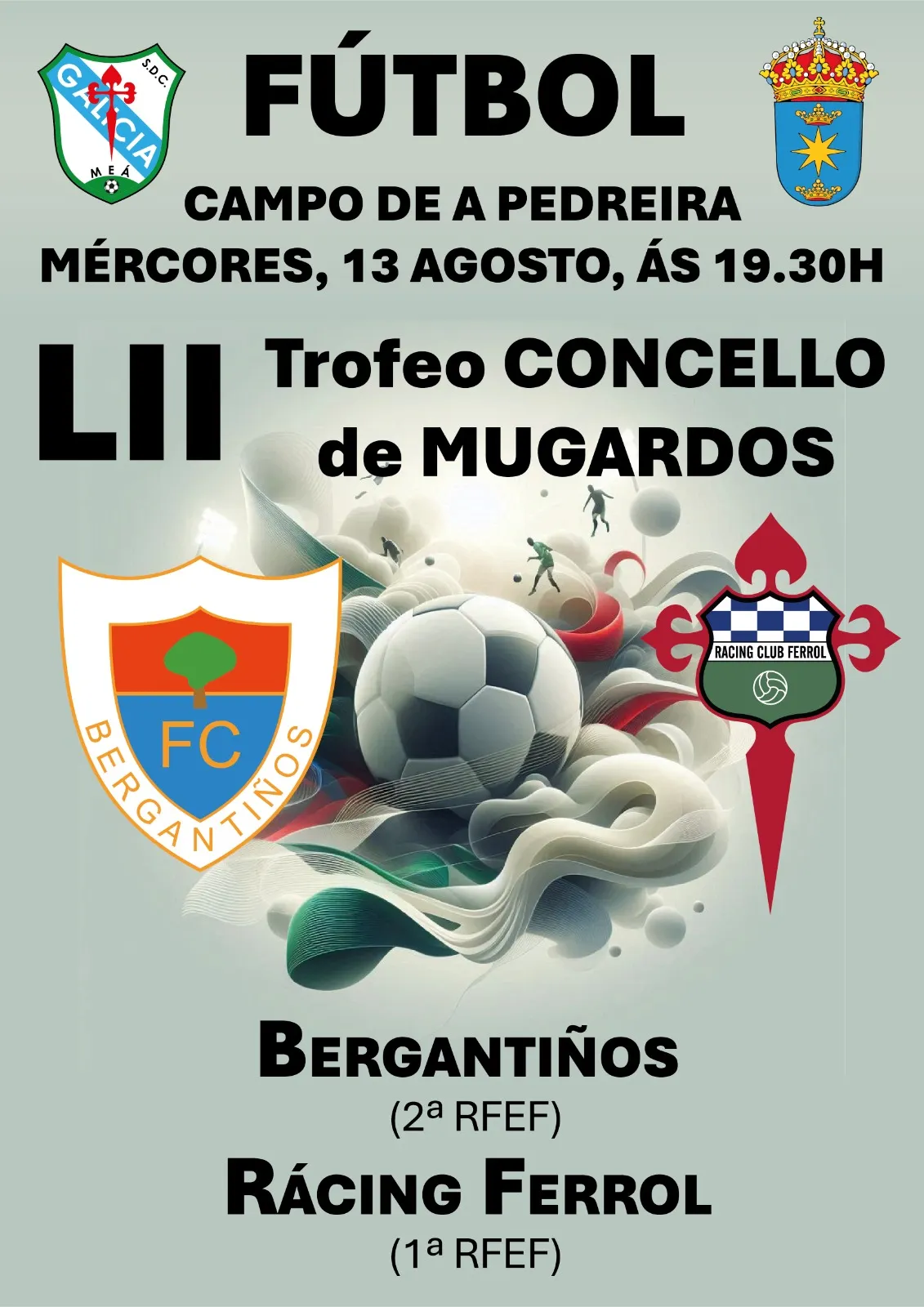 🎯 El LII Trofeo Concello de Mugardos promete fútbol del bueno: ¡Racing y Bergan en la disputa!