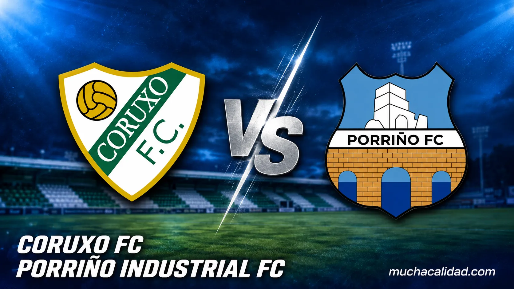 Coruxo FC vs Porriño Industrial - horario y claves del reencuentro de Fer Fernández en O Vao
