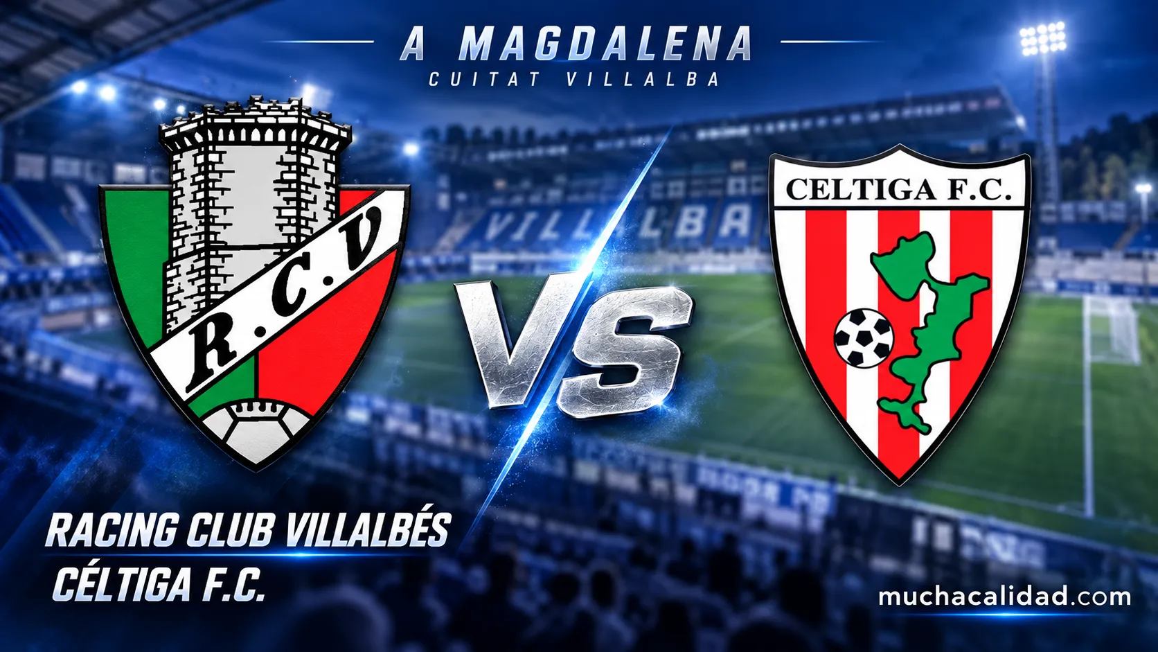 Racing Villalbés vs Céltiga: horario, dónde ver y claves del partido de Tercera Federación