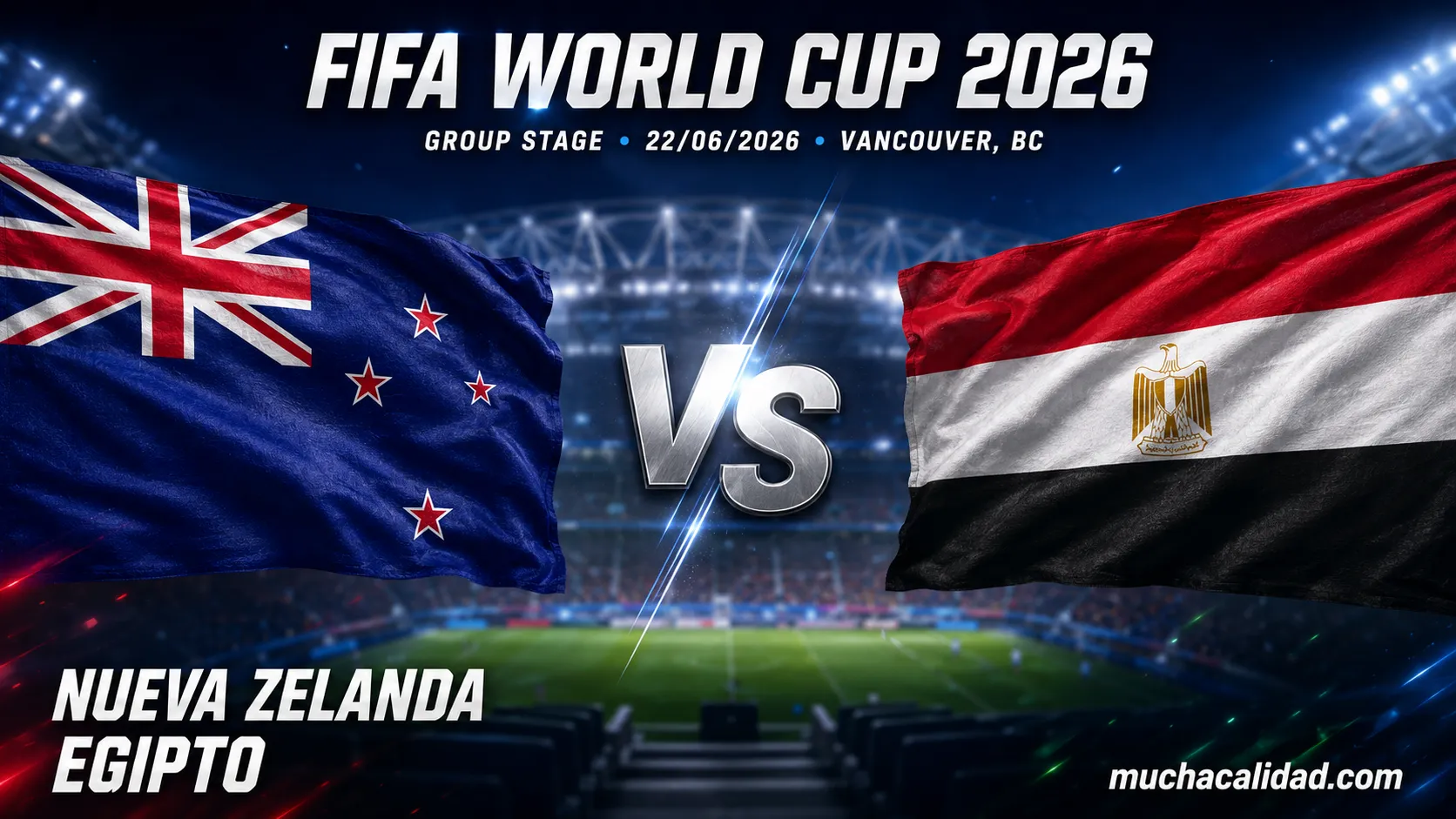 Nueva Zelanda vs Egipto: previa completa del Mundial 2026