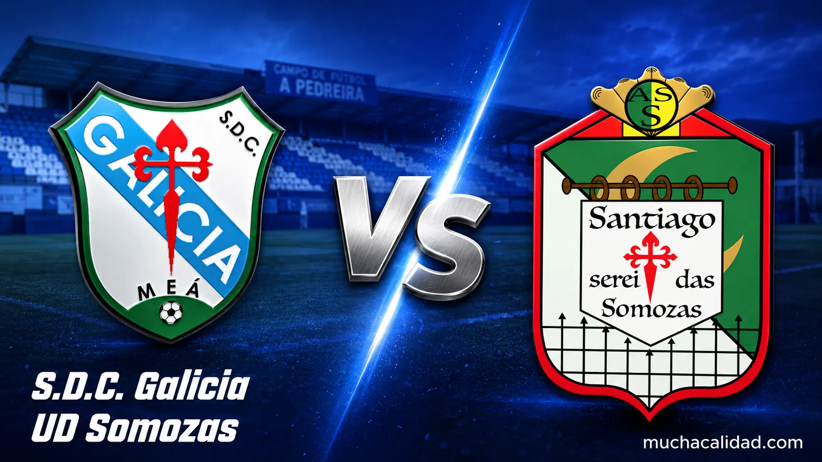 Galicia de Mugardos vs UD Somozas: horario, dónde ver y claves del amistoso