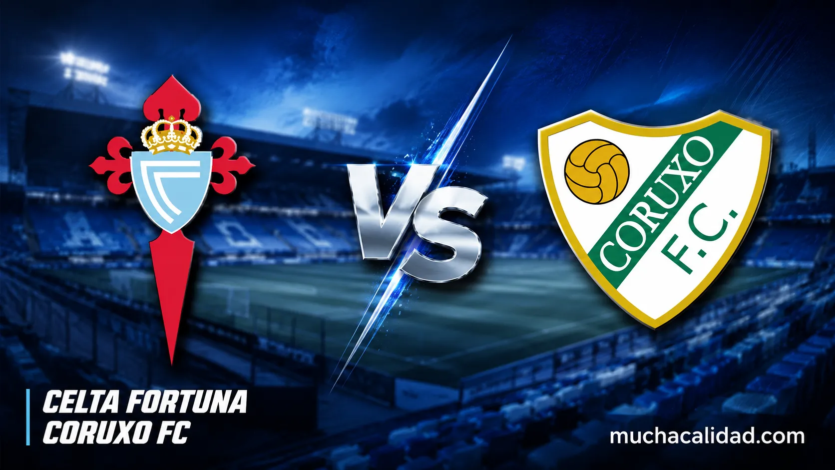 Celta Fortuna vs Coruxo FC: horario, dónde ver y 180 minutos sin marcar al vecino vigués