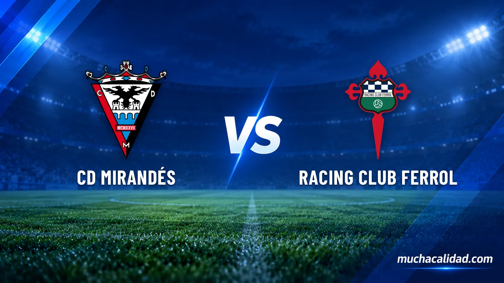 CD Mirandés vs Racing Club Ferrol: horario, dónde ver y claves del partido de Primera Federación