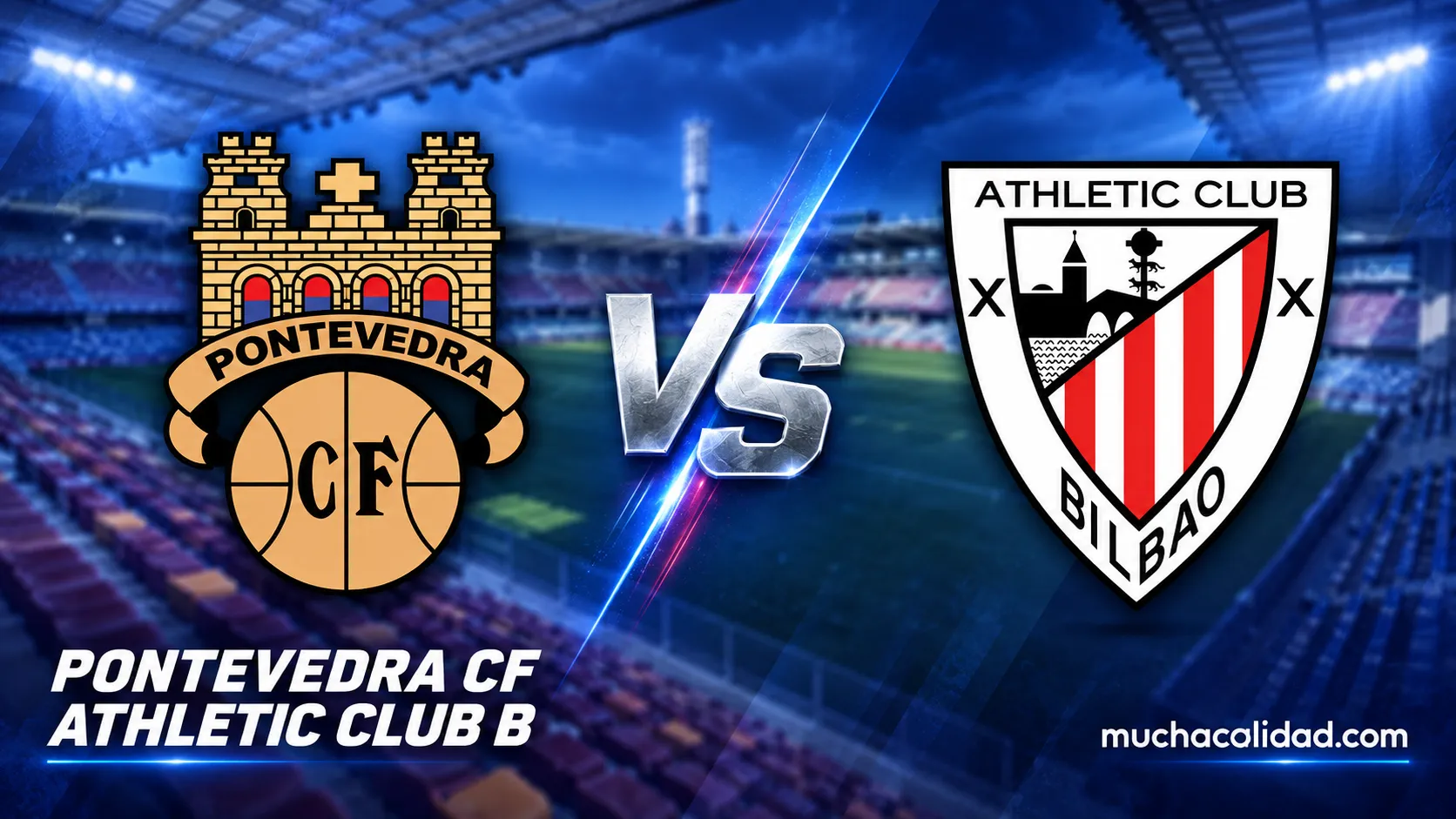 Pontevedra vs Athletic Club B - horario, dónde ver y claves del regreso a Pasarón