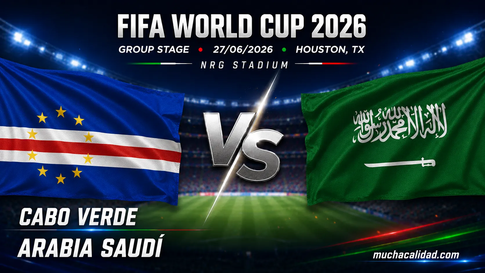 Cabo Verde vs Arabia Saudí: alineaciones probables, horario y pronóstico del Mundial 2026