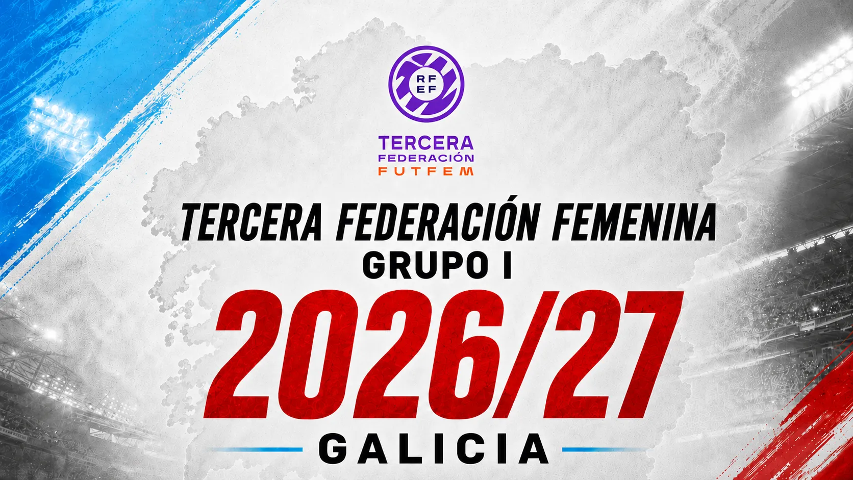 Tercera Federación femenina Grupo 1 2026/27: 14 equipos, cuatro novedades y dos ascensos en Galicia