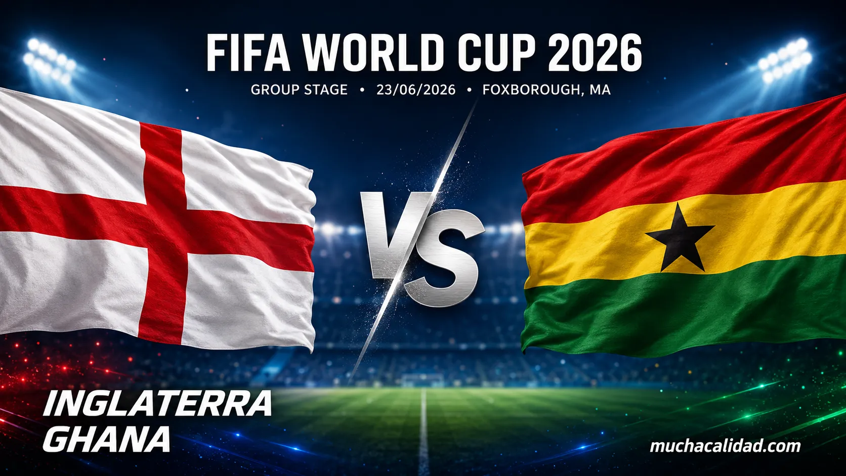 Inglaterra vs Ghana: previa completa del Mundial 2026