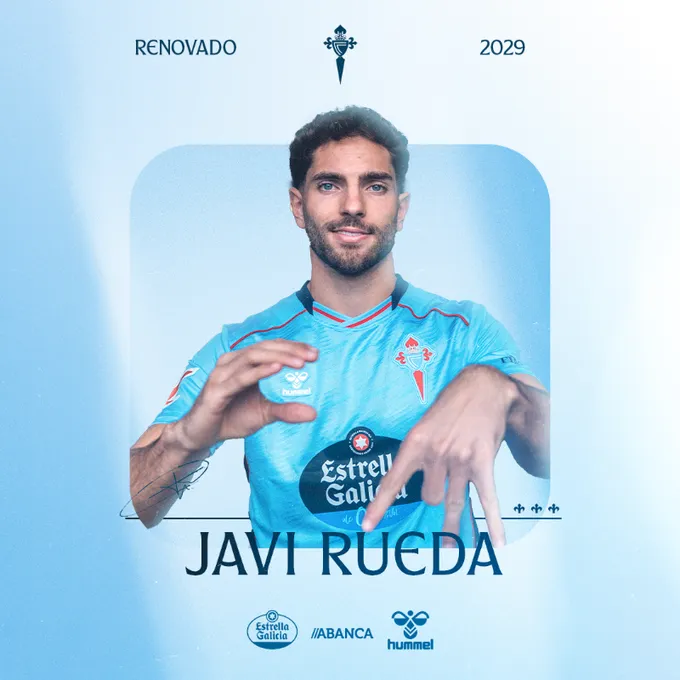 Javi Rueda firma hasta 2029: el Celta blinda a un lateral de presente y futuro brillante ⚡💙