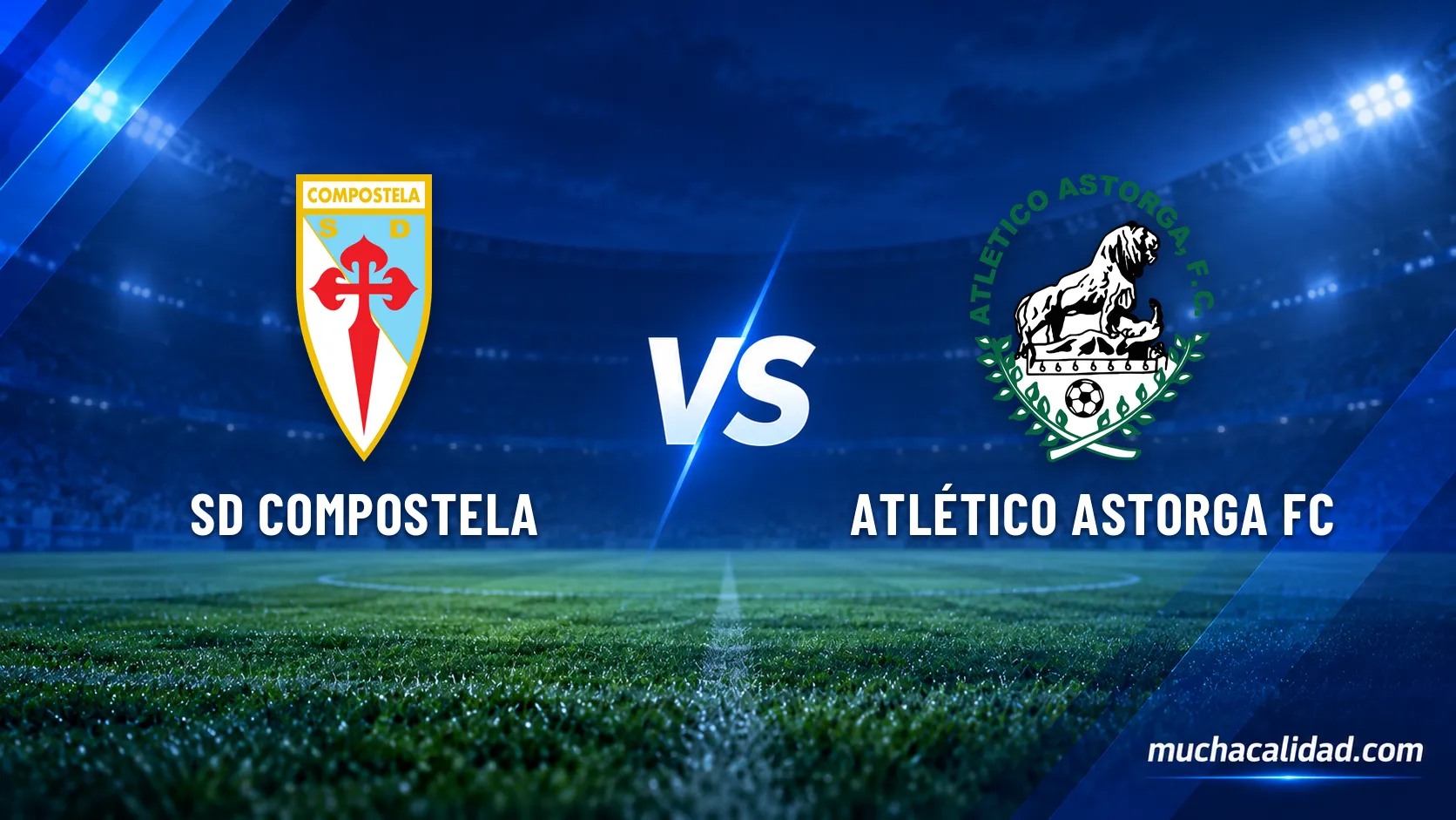 SD Compostela vs Atlético Astorga FC: horario, dónde ver y claves del partido de Segunda Federación