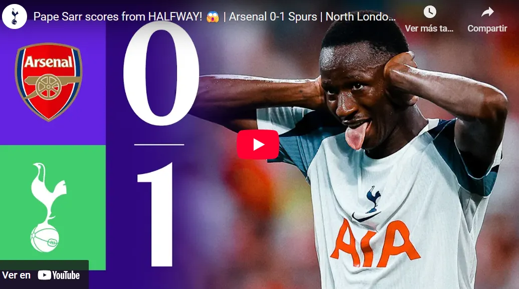 VIDEO | “¡Desde el centro del campo! Sarr firma el 0-1 del Tottenham al Arsenal en Hong Kong ⚡️🎯