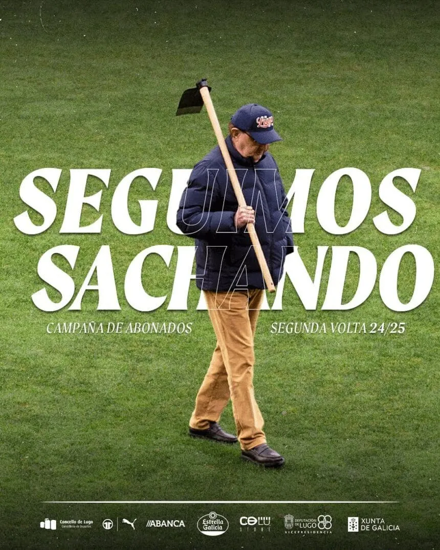 Yo sacho, tú sachas, él sacha: " El CD Lugo inicia la campaña de abonados para la segunda vuelta bajo el lema «Seguimos Sachando»