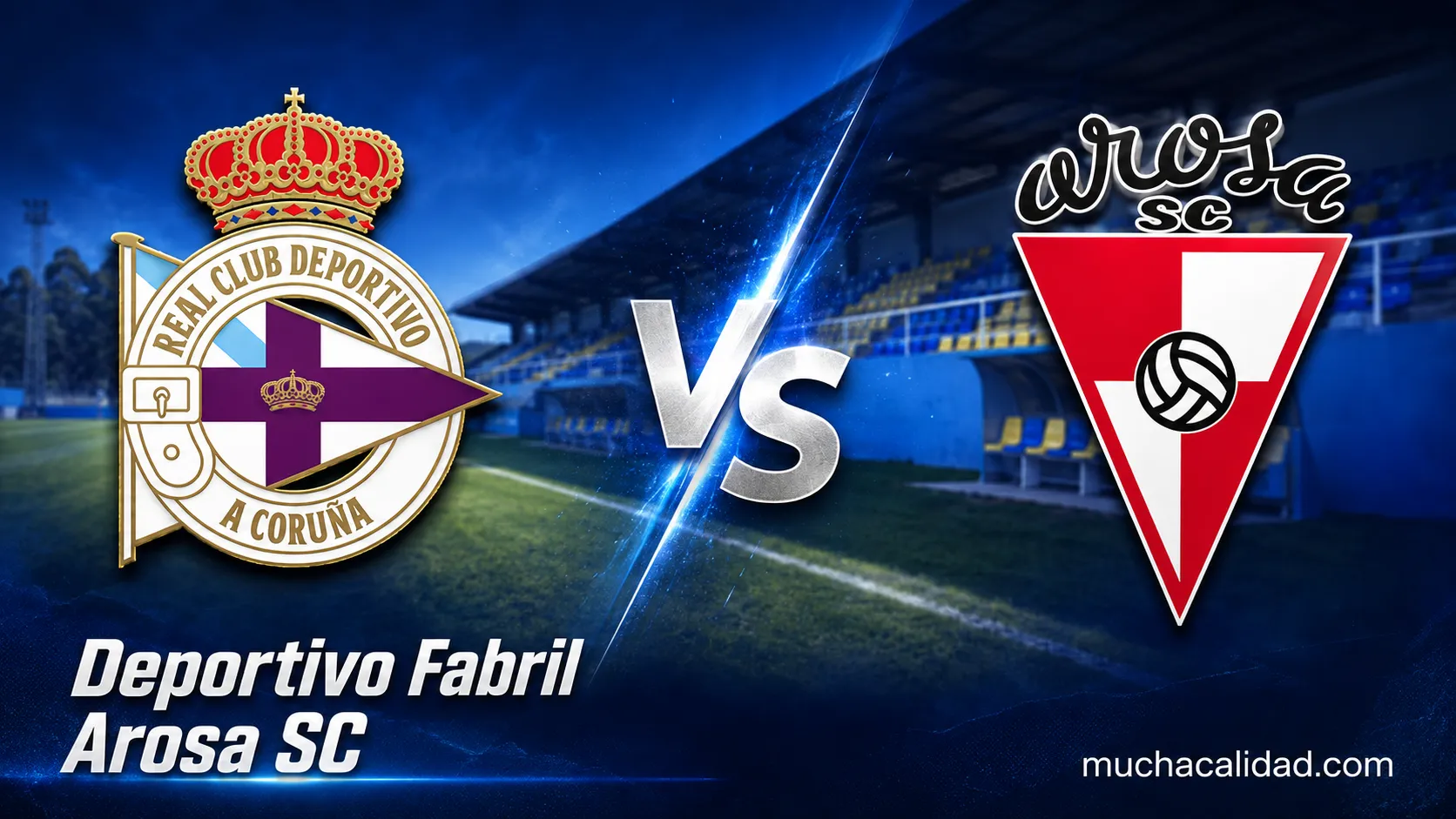 Deportivo Fabril vs Arosa SC - horario, dónde ver y claves del triangular de Cambados