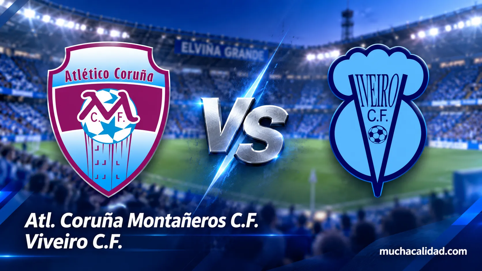Atlético Coruña Montañeros CF vs Viveiro CF: horario, dónde ver y claves del partido de Tercera Federación